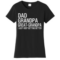 Dad Grandpa Great Grandpa Funny Fathers Day Grandpa Gift Women's T-Shirt