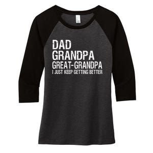 Dad Grandpa Great Grandpa Funny Fathers Day Grandpa Gift Women's Tri-Blend 3/4-Sleeve Raglan Shirt