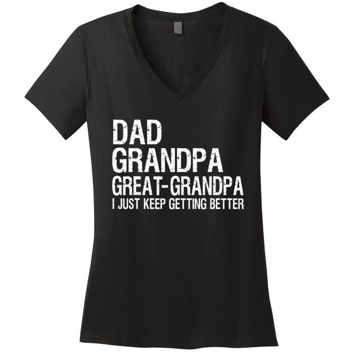 Dad Grandpa Great Grandpa Funny Fathers Day Grandpa Gift Women's V-Neck T-Shirt