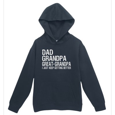 Dad Grandpa Great Grandpa Funny Fathers Day Grandpa Gift Urban Pullover Hoodie