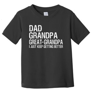 Dad Grandpa Great Grandpa Funny Fathers Day Grandpa Gift  Toddler T-Shirt