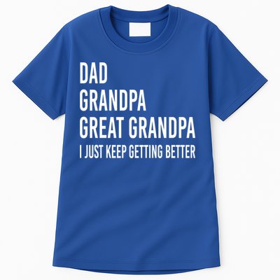 Dad Grandpa Great Grandpa Fathers Day Gift From Grand Gift Tall T-Shirt