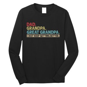 Dad Grandpa Great Grandpa I Just Keep Getting Beeter Family Retro Long Sleeve Shirt