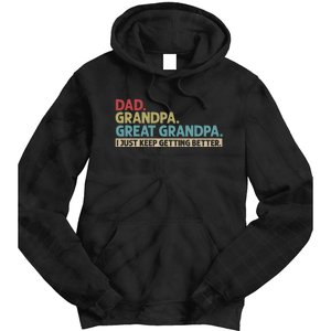 Dad Grandpa Great Grandpa I Just Keep Getting Beeter Family Retro Tie Dye Hoodie