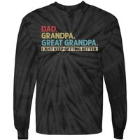 Dad Grandpa Great Grandpa I Just Keep Getting Beeter Family Retro Tie-Dye Long Sleeve Shirt