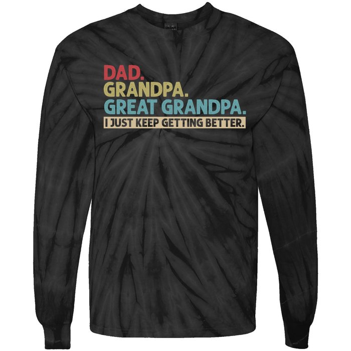 Dad Grandpa Great Grandpa I Just Keep Getting Beeter Family Retro Tie-Dye Long Sleeve Shirt