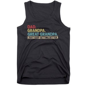 Dad Grandpa Great Grandpa I Just Keep Getting Beeter Family Retro Tank Top