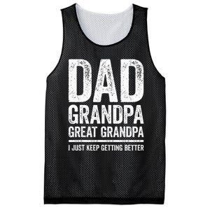 Dad Grandpa Great Grandpa I Just Keep Getting Better Mesh Reversible Basketball Jersey Tank