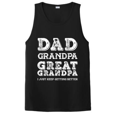 Dad Grandpa Great Grandpa I Just Keep Getting Better Funny Gift PosiCharge Competitor Tank