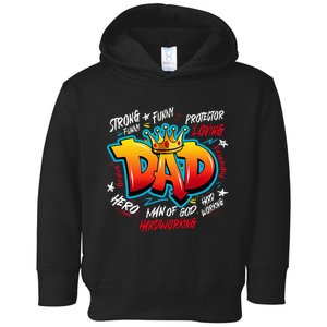 Dad Gifts Gifts For Dad Dad Graffiti Father’S Day Toddler Hoodie