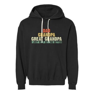 Dad Grandpa Great Grandpa Funny fathers day Great Grandpa Garment-Dyed Fleece Hoodie