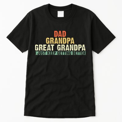 Dad Grandpa Great Grandpa Funny fathers day Great Grandpa Tall T-Shirt