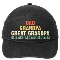Dad Grandpa Great Grandpa Funny fathers day Great Grandpa 7-Panel Snapback Hat