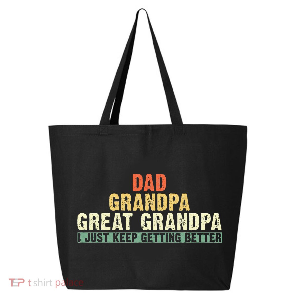 Dad Grandpa Great Grandpa Funny fathers day Great Grandpa 25L Jumbo Tote