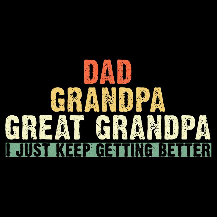 Dad Grandpa Great Grandpa Funny fathers day Great Grandpa Baby Bodysuit