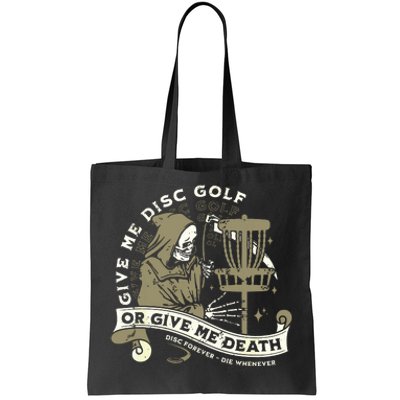 Disc Golf Give Me Disc Golf Funny Sarcastic Halloween Tote Bag