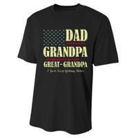 Dad Grandpa Great Grandpa I Just Keep Getting Better Vintage Performance Sprint T-Shirt