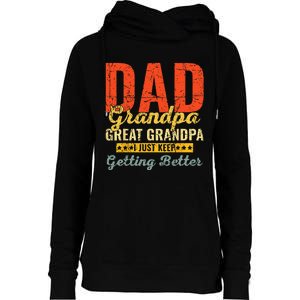 Dad Grandpa Great Grandpa For Fathers Day Womens Funnel Neck Pullover Hood