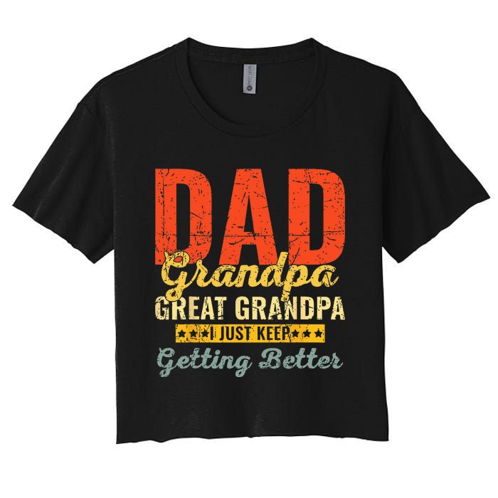 Dad Grandpa Great Grandpa For Fathers Day Women's Crop Top Tee