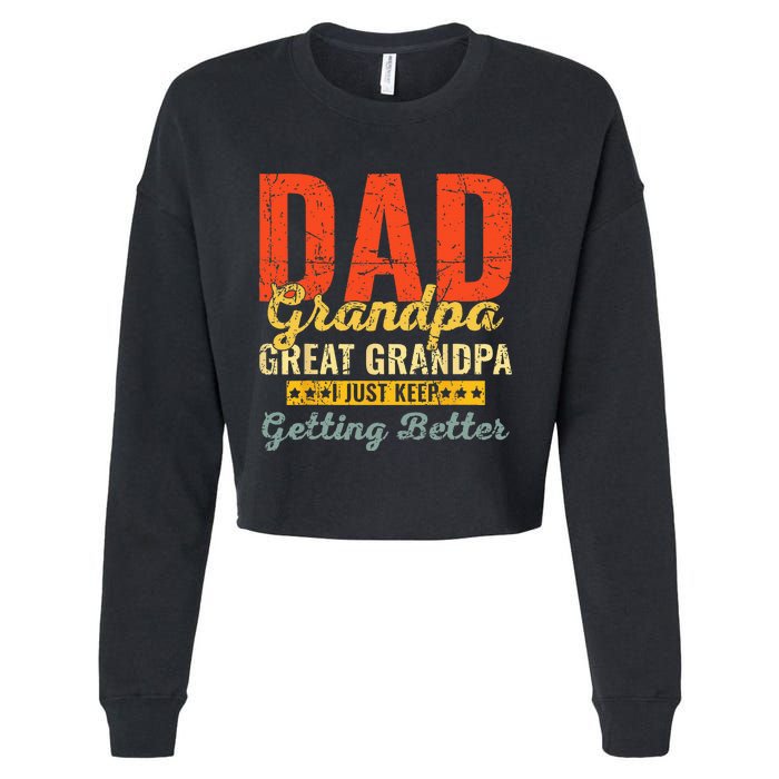 Dad Grandpa Great Grandpa For Fathers Day Cropped Pullover Crew