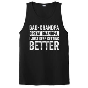 Dad Grandpa Great Grandpa I Just Keep Getting Better PosiCharge Competitor Tank