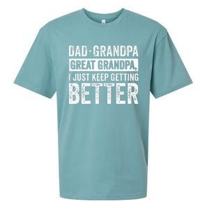 Dad Grandpa Great Grandpa I Just Keep Getting Better Sueded Cloud Jersey T-Shirt