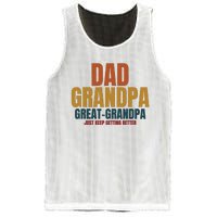 Dad Grandpa Great Grandpa Just Keep Getting Better Mesh Reversible Basketball Jersey Tank