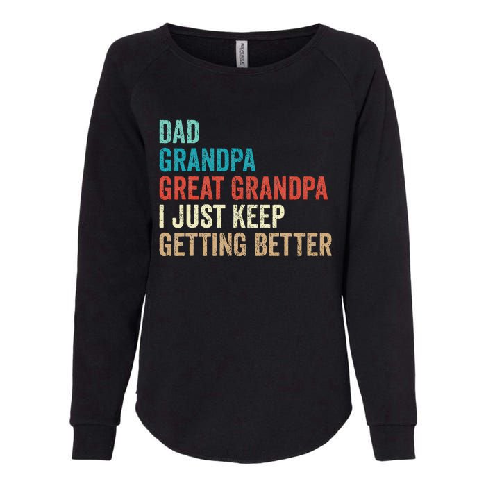 Dad Grandpa Great Grandpa Fathers Day Gift from Grand Womens California Wash Sweatshirt