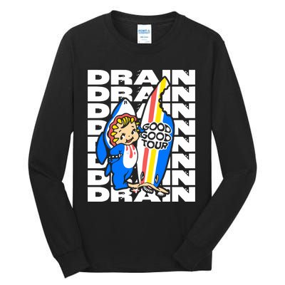 Drain Good Good Tall Long Sleeve T-Shirt