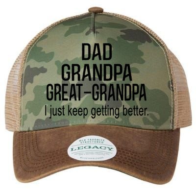 Dad Grandpa Great Grandpa,I Just Keep Getting Better Outfits T Legacy Tie Dye Trucker Hat