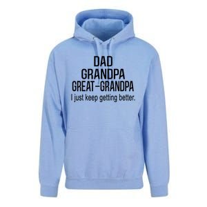 Dad Grandpa Great Grandpa,I Just Keep Getting Better Outfits T Unisex Surf Hoodie