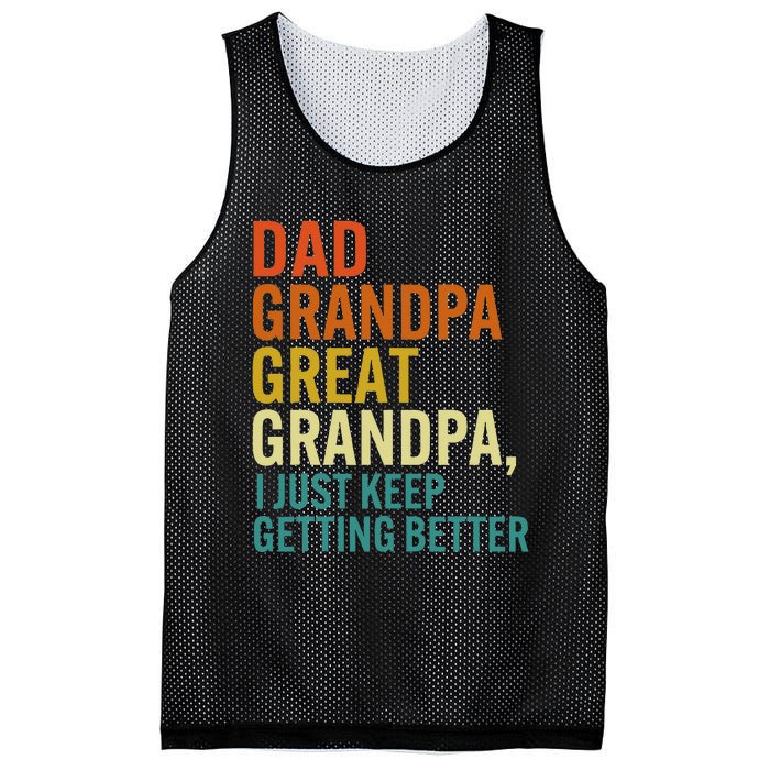 Dad Grandpa Great Grandpa I Just Keep Getting Better Retro Mesh Reversible Basketball Jersey Tank