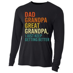 Dad Grandpa Great Grandpa I Just Keep Getting Better Retro Cooling Performance Long Sleeve Crew