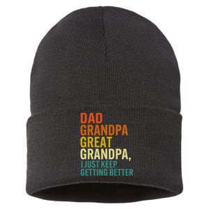 Dad Grandpa Great Grandpa I Just Keep Getting Better Retro Sustainable Knit Beanie