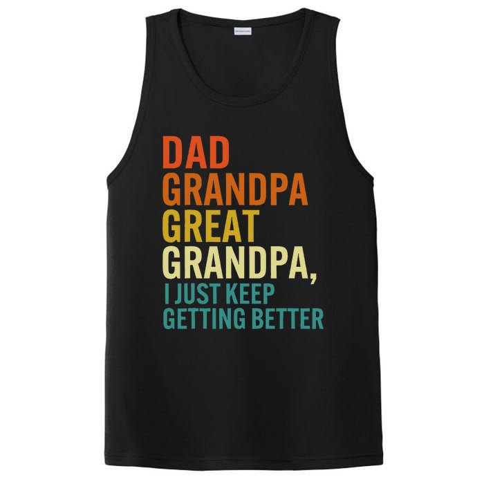 Dad Grandpa Great Grandpa I Just Keep Getting Better Retro PosiCharge Competitor Tank