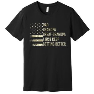 Dad Grandpa Great Grandpa Fathers Day Last Minute Premium T-Shirt