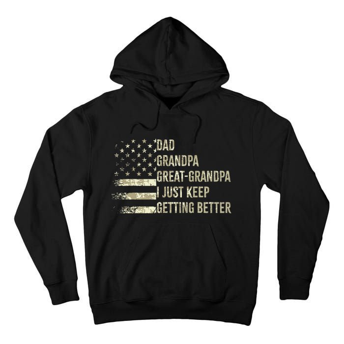 Dad Grandpa Great Grandpa Fathers Day Last Minute Tall Hoodie