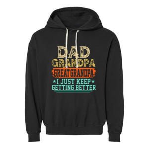 Dad Grandpa Great Grandpa Fathers Day Garment-Dyed Fleece Hoodie