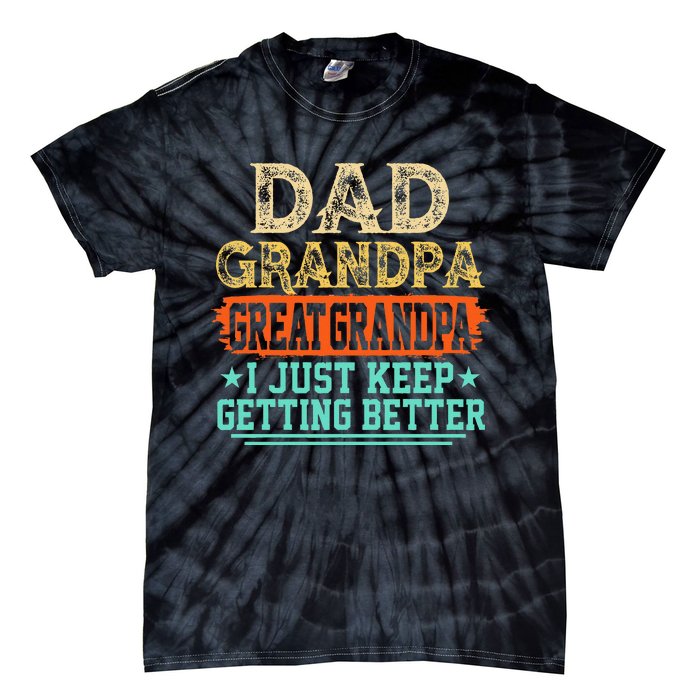 Dad Grandpa Great Grandpa Fathers Day Tie-Dye T-Shirt