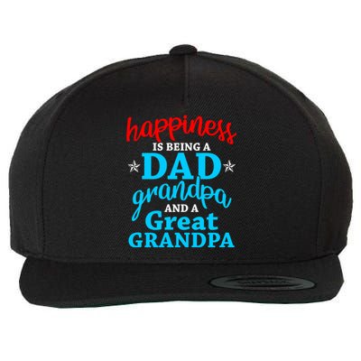 Dad Grandpa Great Grandpa Happiness Is Being A Dad Cute Gift Wool Snapback Cap