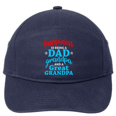 Dad Grandpa Great Grandpa Happiness Is Being A Dad Cute Gift 7-Panel Snapback Hat