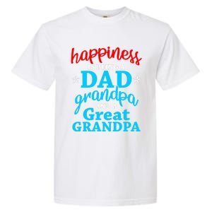 Dad Grandpa Great Grandpa Happiness Is Being A Dad Cute Gift Garment-Dyed Heavyweight T-Shirt