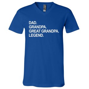 Dad Grandpa Great Grandpa Legend Father's Day Gift V-Neck T-Shirt