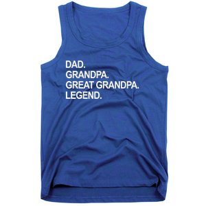 Dad Grandpa Great Grandpa Legend Father's Day Gift Tank Top