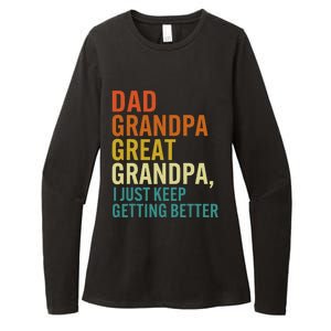 Dad Grandpa Great Grandpa I Just Keep Getting Better Retro Womens CVC Long Sleeve Shirt