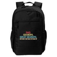 Dad Grandpa Great Grandpa I Just Keep Getting Better Backpack