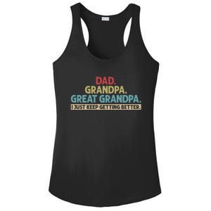 Dad Grandpa Great Grandpa I Just Keep Getting Better Ladies PosiCharge Competitor Racerback Tank