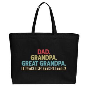 Dad Grandpa Great Grandpa I Just Keep Getting Better Cotton Canvas Jumbo Tote