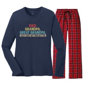 Dad Grandpa Great Grandpa I Just Keep Getting Better Women's Long Sleeve Flannel Pajama Set 