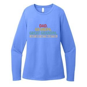 Dad Grandpa Great Grandpa I Just Keep Getting Better Womens CVC Long Sleeve Shirt